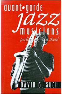 Avant-Garde Jazz Musicians