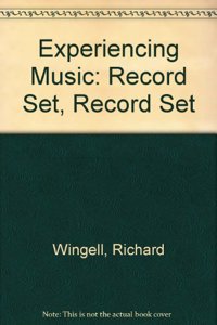 Experiencing Music-Record Set