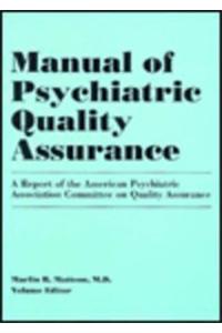 Manual of Psychiatric Quality Assurance