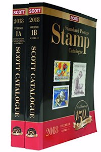 Scott 2018 Standard Postage Stamp Catalgoue, Volume 1: A-B United States, United Nations & Countries of the World