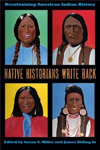 Native Historians Write Back