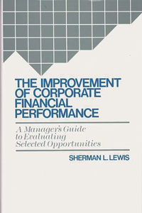 The Improvement of Corporate Financial Performance