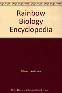 RAINBOW BIOLOGY ENCYCLOPEDIA