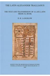 The Latin Alexander Trallianus