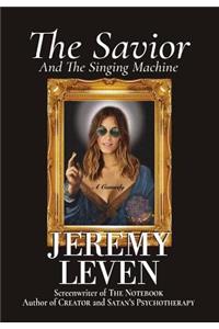 The Savior And The Singing Machine