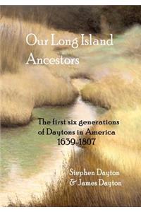 Our Long Island Ancestors