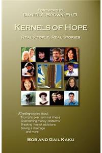 Kernels of Hope