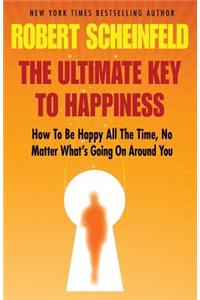 Ultimate Key to Happiness