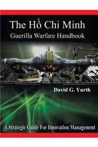 The H Chi Minh Guerilla Warfare Handbook