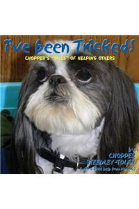 I've Been Tricked!