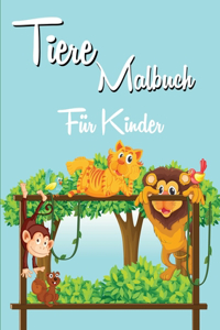 Tiere-Malbuch für Kinder: Niedliche Tiere, verschiedene lustige Designs mit Tieren - über 40 erstaunliche einzigartige Designs für Kinder im Alter von 3-8