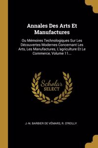 Annales Des Arts Et Manufactures