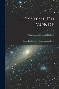 Le Systeme du Monde