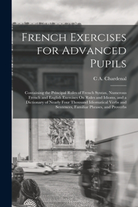 French Exercises for Advanced Pupils