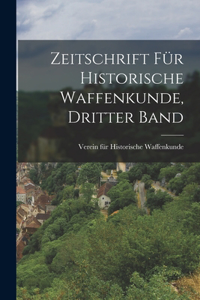 Zeitschrift für historische Waffenkunde, Dritter Band