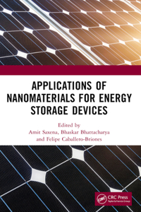 Applications of Nanomaterials for Energy Storage Devices