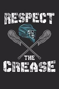 Respect the Crease