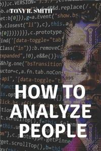 How to Analyze People