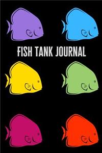 Fish Tank Journal