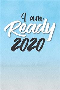 I am Ready 2020
