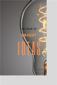 My Book Of Bright Ideas