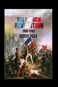 French Revolution: 1789- 1795