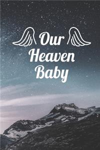 Our Heaven Baby