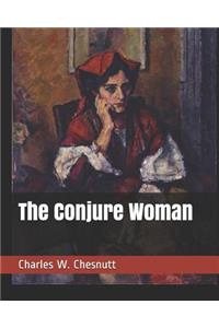 The Conjure Woman