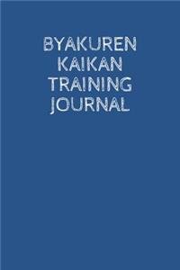 Byakuren Kaikan Training Journal