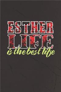 Esther Life Is The Best Life