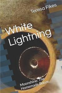 White Lightning