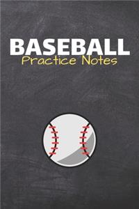 Baseball Practice Notes