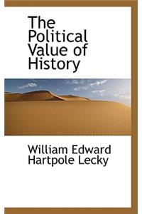 The Political Value of History