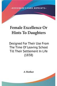 Female Excellence Or Hints To Daughters