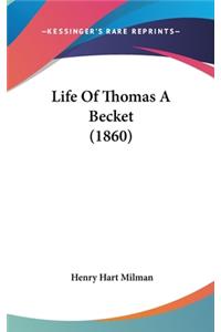 Life Of Thomas A Becket (1860)