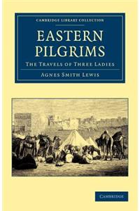 Eastern Pilgrims