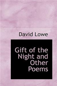 Gift of the Night and Other Poems