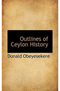 Outlines of Ceylon History