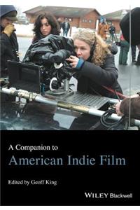 Companion to American Indie Film