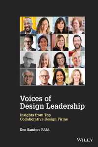 Voices of Design Leadership - Insights from Top Collaborative Design Firms