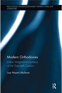 Modern Orthodoxies