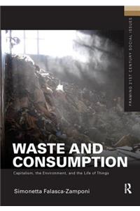 Waste and Consumption