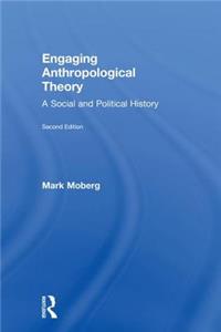 Engaging Anthropological Theory