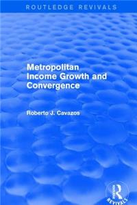 Metropolitan Income Growth and Convergence