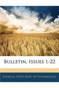 Bulletin, Issues 1-22