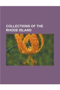 Collections of the Rhode Island