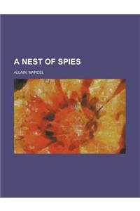 A Nest of Spies