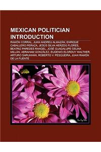 Mexican Politician Introduction