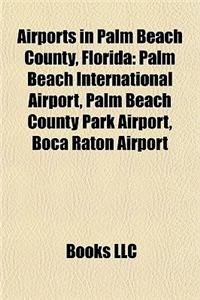 Airports in Palm Beach County, Florida