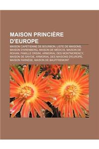 Maison Princiere D'Europe